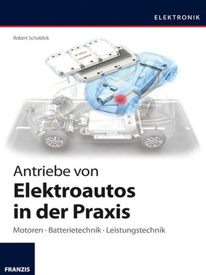 cover image of Antriebe von Elektroautos in der Praxis